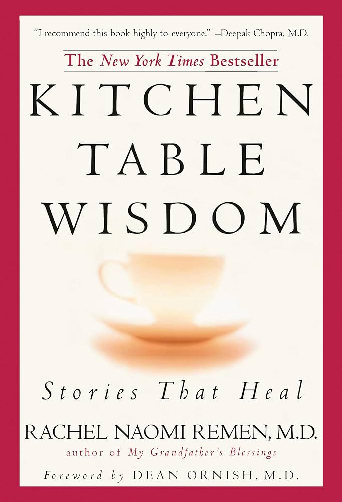 Kitchen Table Wisdom 10th Anniversary Edition