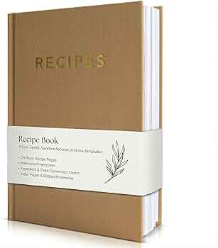 Aesthetic Blank Recipe Book with Waterproof Cover - The Perfect Recipe Notebook To Write In Your Own Recipes - Beautiful Blank Cookbook to Organize Your Recipes