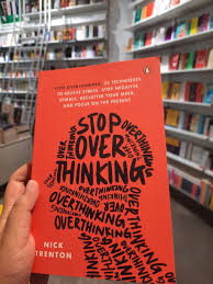 Stop Overthinking: 7 Techniques to Silence Your Thoughts, Anxiety Relief & Find Inner Peace - English Paperback Self Help Book