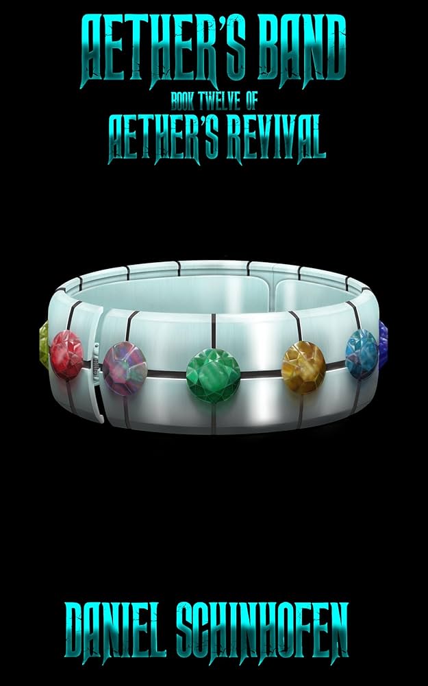 Aether's Band (Aether's Revival Book 12)
