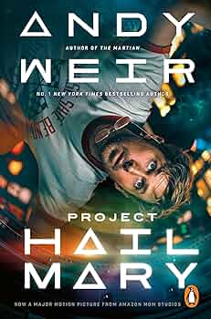 Project Hail Mary: A Novel