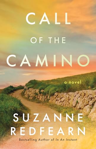 Call of the Camino: A Novel